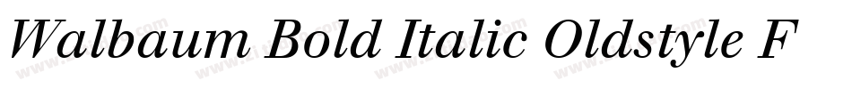 Walbaum Bold Italic Oldstyle Figures字体转换
